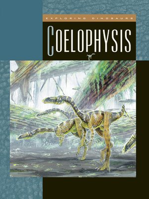 cover image of Coelophysis